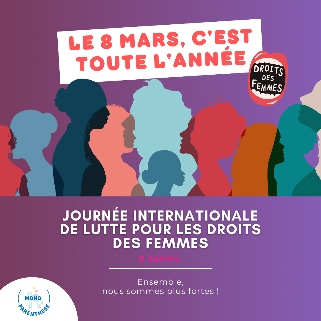 8 mars : une journée pour célébrer, une année pour agir. Journée internationale des droits des femmes